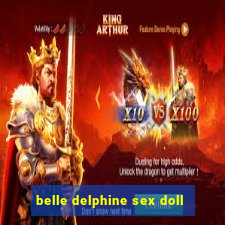 belle delphine sex doll